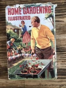 1957 Home Gardening Illustrated